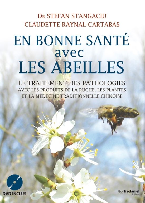 En bonne santé avec les abeilles par Dr. Stefan STANGACIU