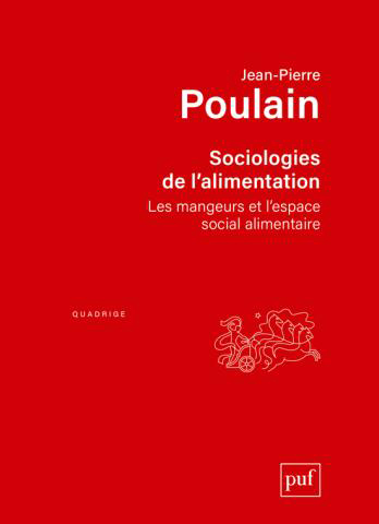 Sociologies de l'alimentation par Pr. Jean-Pierre Poulain